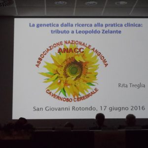 Convegno “La genetica, dalla ricerca alla pratica clinica. Tributo a Leopoldo Zelante” 17 giugno 2016 San Giovanni Rotondo (FG)